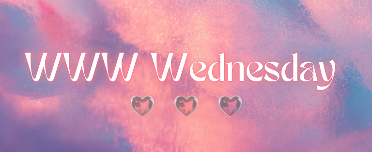 WWW Wednesday #6 – October 16, 2024